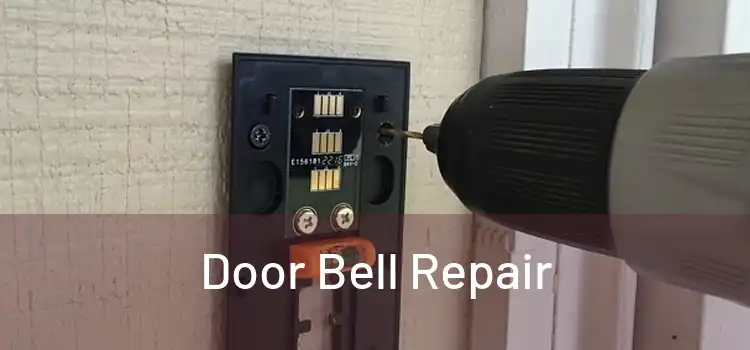 Door Bell Repair