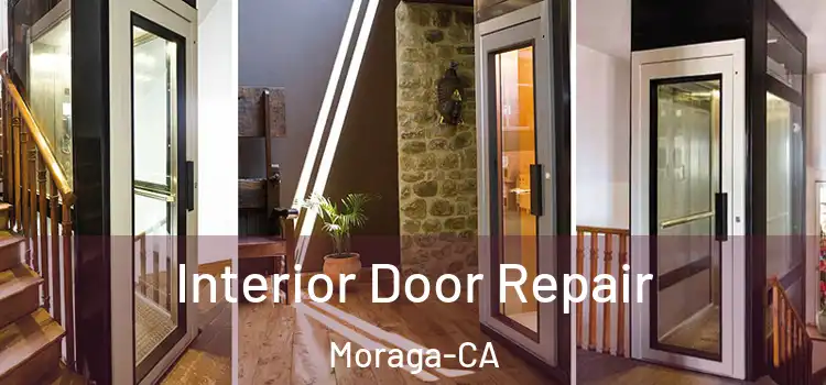 Interior Door Repair Moraga-CA