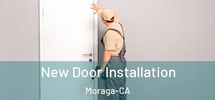  New Door Installation Moraga-CA