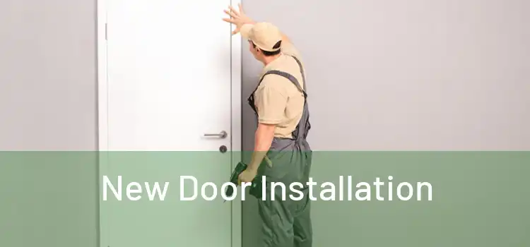  New Door Installation 