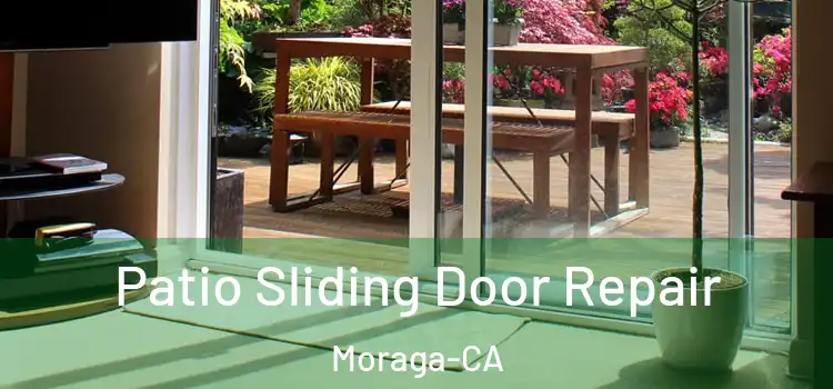  Patio Sliding Door Repair Moraga-CA