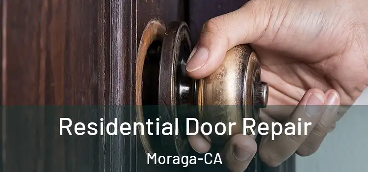  Residential Door Repair Moraga-CA