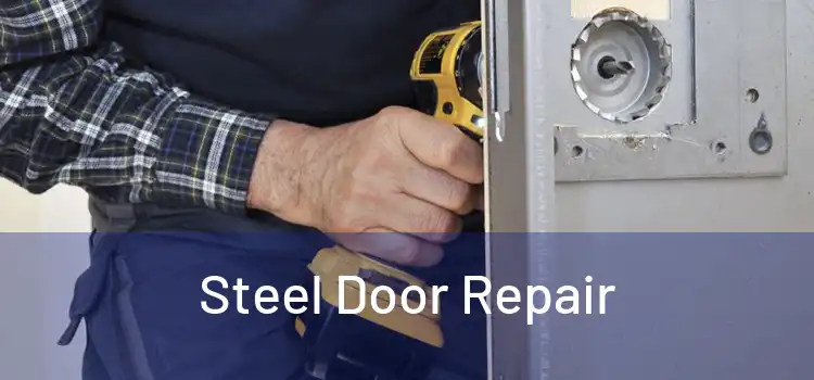 Steel Door Repair